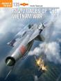 Mig-21 Aces Of The Vietnam War - Preview