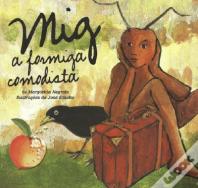 MIG - A Formiga Comodista