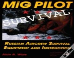 Mig Pilot Survival