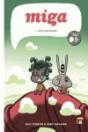 Miga 1 - Preview