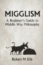 Migglism: A Beginner'S Guide To Middle W - Preview