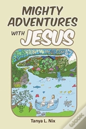 Capa do artigo Mighty Adventures With Jesus