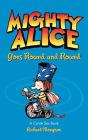Mighty Alice Goes Round And Round - Preview