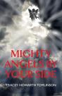 Mighty Angels By Your Side - Preview