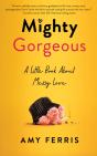 Mighty Gorgeous - Preview