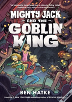 Capa do artigo Mighty Jack And The Goblin King