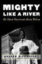 Mighty Like A River - Preview