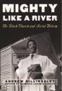 Mighty Like A River - Preview