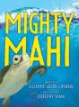 Mighty Mahi - Preview