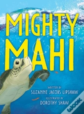 Mighty Mahi