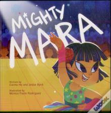 Mighty Mara