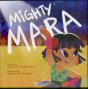 Mighty Mara - Preview
