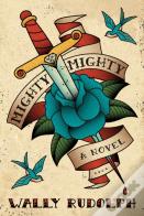 Mighty, Mighty