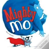 Mighty Mo