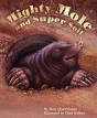 Mighty Mole & Super Soil - Preview