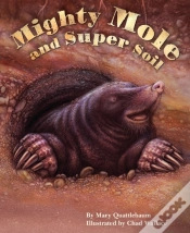 Capa do artigo Mighty Mole & Super Soil