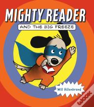 Mighty Reader And The Big Freeze