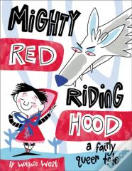 Mighty Red Riding Hood