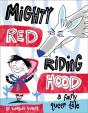 Mighty Red Riding Hood - Preview