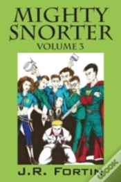 Capa do artigo Mighty Snorter: Volume 3