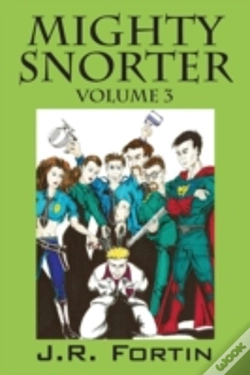 Capa do artigo Mighty Snorter: Volume 3