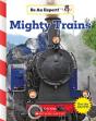 Mighty Trains (Be An Expert!) - Preview