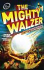 Mighty Walzer - Preview