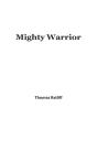 Mighty Warrior - Preview