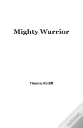Mighty Warrior