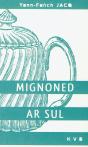 Mignoned Ar Sul - Preview