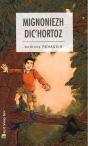 Mignoniezh Dic'Hortoz - Preview
