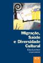 Migração, Saúde e Diversidade Cultural - Preview