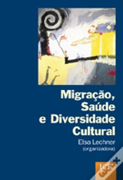 Capa do artigo Migração, Saúde e Diversidade Cultural
