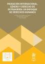 Migracion Internacional Genero Y Derecho De Extranjeria: Un - Preview