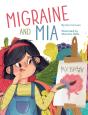 Migraine And Mia - Preview