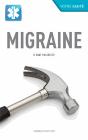 Migraine - Preview