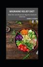 Migraine Relief Diet - Preview