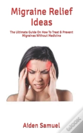 Migraine Relief Ideas