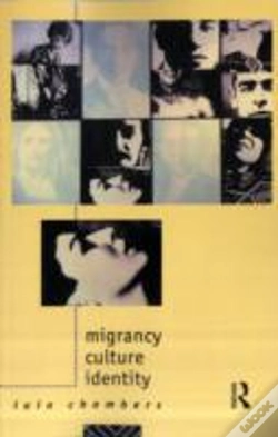 Capa do artigo Migrancy, Culture, Identity