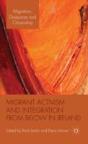 Migrant Activism And Integration From Below In Ireland - Preview
