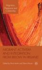 Migrant Activism And Integration From Below In Ireland - Preview