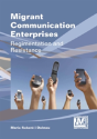 Migrant Communication Enterprises - Preview