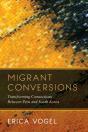 Migrant Conversions - Preview