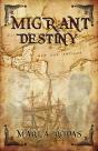 Migrant Destiny - Preview