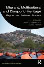 Migrant, Multicultural And Diasporic Heritage - Preview