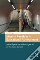 Migrant Penalties In Educational Achievement