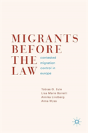Migrants Before The Law - Preview