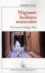 Migrants Berbères Marocains ; De L'Oasis De Figuig À Paris - Preview