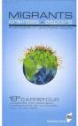 Migrants ; Craintes Et Espoirs ; 18e Carrefour - Preview