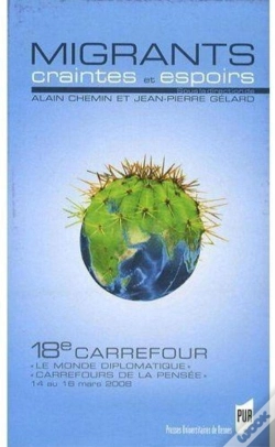 Capa do artigo Migrants ; Craintes Et Espoirs ; 18e Carrefour